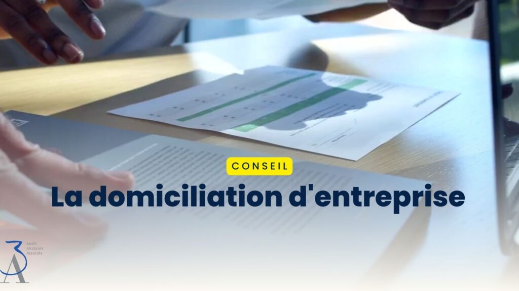 La domiciliation d'entreprise